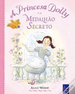 Capa do artigo A Princesa Dolly e o Medalhão Secreto 