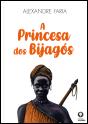 A Princesa dos Bijagós - Preview