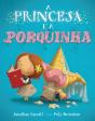 A Princesa e a Porquinha - Preview