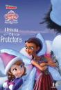 A Princesa e a Protetora - Preview