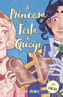 A Princesa e a Tosta de Queijo