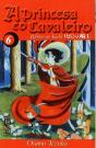 A Princesa e o Cavaleiro - Volume 6 - Preview