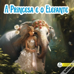 Capa do artigo A Princesa E O Elefante