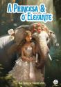 A Princesa E O Elefante - Preview