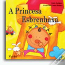 A Princesa Esbrenhaxa