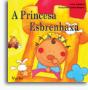 A Princesa Esbrenhaxa - Preview