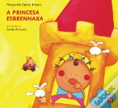 A Princesa Esbrenhaxa - Histórias Esbrenhuxas