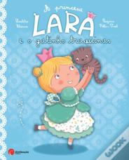 A Princesa Lara e o Gato Traquinas
