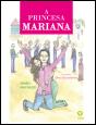A Princesa Mariana - Preview