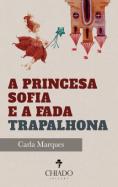 A Princesa Sofia e a Fada Trapalhona