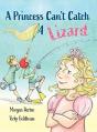 A Princess Can'T Catch A Lizard - Preview