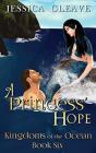 A Princess' Hope - Preview