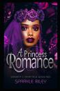 A Princess Romance - Preview