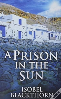 Capa do artigo A Prison In The Sun