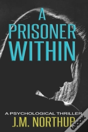 Capa do artigo A Prisoner Within