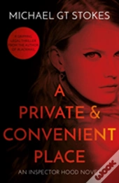 A Private And Convenient Place