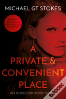 A Private And Convenient Place