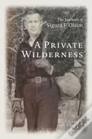 A Private Wilderness