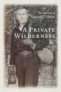 A Private Wilderness - Preview