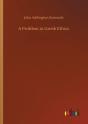 A Problem In Greek Ethics - Preview