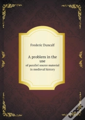 Capa do artigo A Problem In The Use Of Parallel Source Material In Medieval History