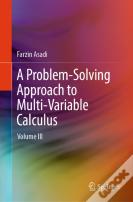 A Problem-Solving Approach To Multi-Variable Calculus