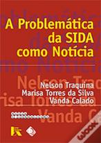 A Problemática da Sida Como Notícia