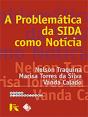 A Problemática da Sida Como Notícia - Preview