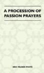 A Procession Of Passion Prayers - Preview