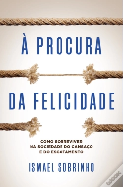 Capa do artigo À Procura Da Felicidade