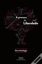Capa do artigo À Procura Da Liberdade. Uma Antologia