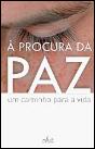 À Procura da Paz - Preview