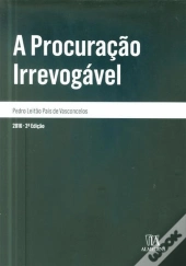 A Procuração Irrevogável