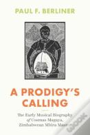 A Prodigy'S Calling