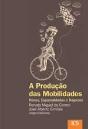 A Produção das Mobilidades - Preview