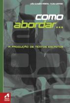 A Produção de Textos Escritos