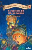 A Profecia do Fim do Mundo