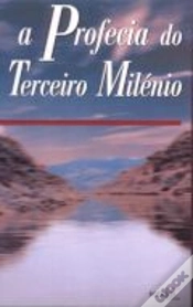 Capa do artigo A Profecia do Terceiro Milénio