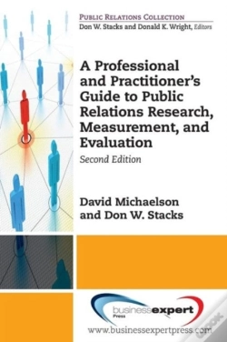 Capa do artigo A Professional And Practitioner'S Guide To Public Relations Research, Measurement, And Evaluation