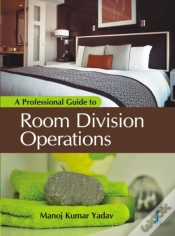 Capa do artigo A Professional Guide To Room Division Operations
