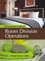A Professional Guide To Room Division Operations