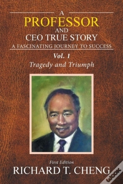 Capa do artigo A Professor And Ceo True Story