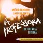 A Professora De Fluência Leitora - Preview
