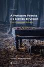 A Professora Pylinska e o Segredo de Chopin - Preview