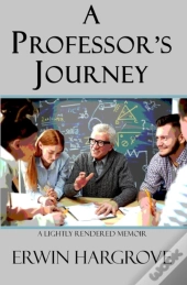 A Professor'S Journey