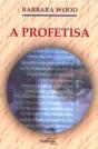 A Profetisa - Preview