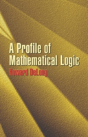 A Profile Of Mathematical Logic - Preview