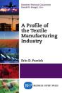 A Profile Of The Textile Indus - Preview
