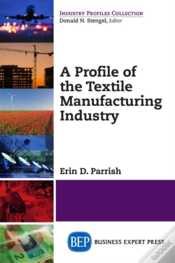 Capa do artigo A Profile Of The Textile Indus