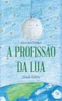 A Profissão da Lua - Preview